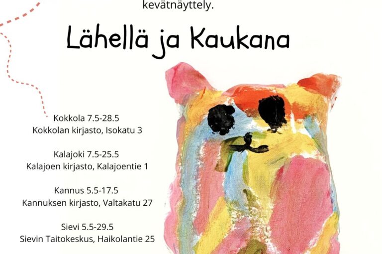 Lähellä ja kaukana näyttelyjuliste