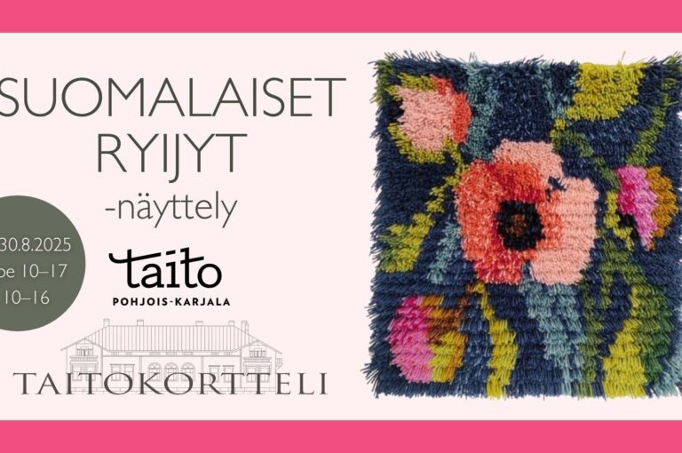 Suomalaiset ryijyt -näyttelyjuliste. Taito Pohjois-Karjala ja Taitokortteli logo, kuva kukka-aiheisesta ryijystä ja näyttelyn aukioloajat, 1.7.-30.8.2025, ma-pe 10-17 ja la 10-16.